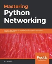 Tapa de Mastering Python Networking: Your one stop solution to using Python for network automation, DevOps, and SDN