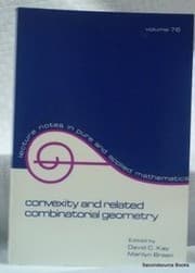 Tapa de Convexity and related combinatorial geometry