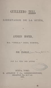 Tapa de Guillermo Tell, libertador de la Suiza