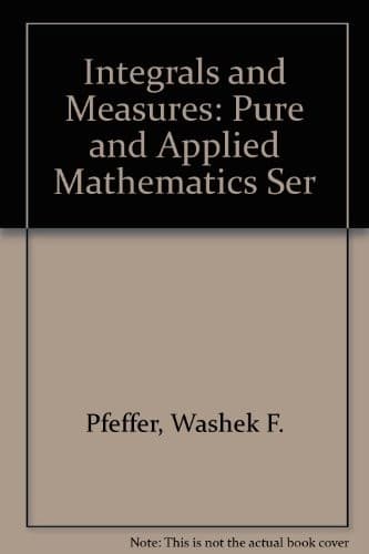 Tapa de Integrals and measures