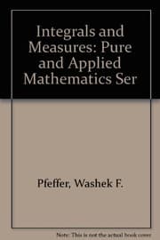 Tapa de Integrals and measures