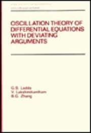 Tapa de Oscillation theory of differential equations with deviating arguments