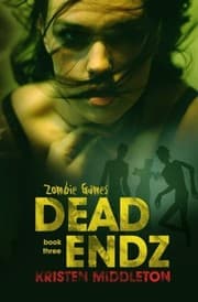 Tapa de Dead Endz (Zombie Games) (Volume 3)