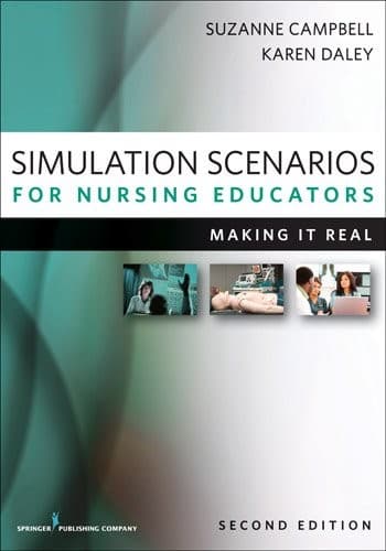 Tapa de Simulation Scenarios for Nursing Educators, Second Edition: Making It Real (Campbell, Simulation Scenarios for Nursing Educators)
