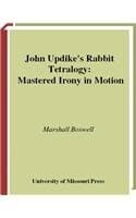 Tapa de John Updike's Rabbit Tetralogy: Mastered Irony in Motion