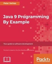 Tapa de Java 9 Programming By Example: Your guide to software development