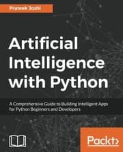 Tapa de Artificial Intelligence with Python: A Comprehensive Guide to Building Intelligent Apps for Python Beginners and Developers