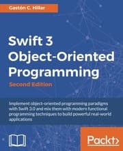 Tapa de Swift 3 Object-Oriented Programming - Second Edition