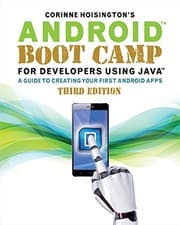 Tapa de Android Boot Camp for Developers Using Java: A Guide to Creating Your First Android Apps