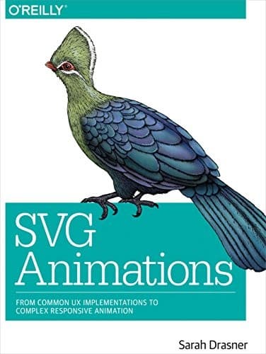 Tapa de SVG Animations: From Common UX Implementations to Complex Responsive Animation