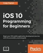 Tapa de iOS 10 Programming for Beginners