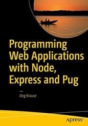Tapa de Programming Web Applications with Node, Express and Pug
