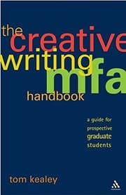 Tapa de The Creative Writing MFA Handbook: A Guide for Prospective Graduate Students