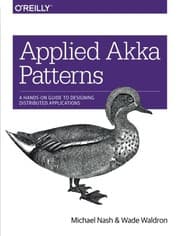 Tapa de Applied Akka Patterns: A Hands-On Guide to Designing Distributed Applications