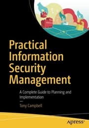 Tapa de Practical Information Security Management: A Complete Guide to Planning and Implementation