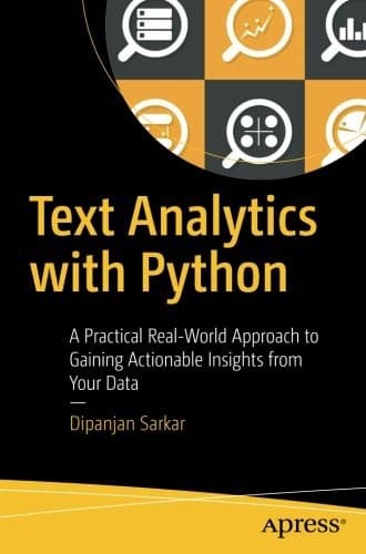 Tapa de Text Analytics with Python: A Practical Real-World Approach to Gaining Actionable Insights from your Data