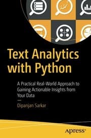 Tapa de Text Analytics with Python: A Practical Real-World Approach to Gaining Actionable Insights from your Data