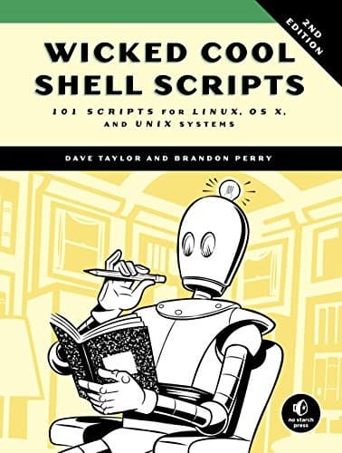 Tapa de Wicked Cool Shell Scripts, 2nd Edition: 101 Scripts for Linux, OS X, and UNIX Systems