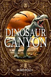 Tapa de Dinosaur Canyon (You Say Which Way)