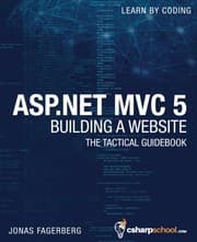 Tapa de ASP.NET MVC 5 - Building a Website with Visual Studio 2015 and C Sharp: The Tactical Guidebook