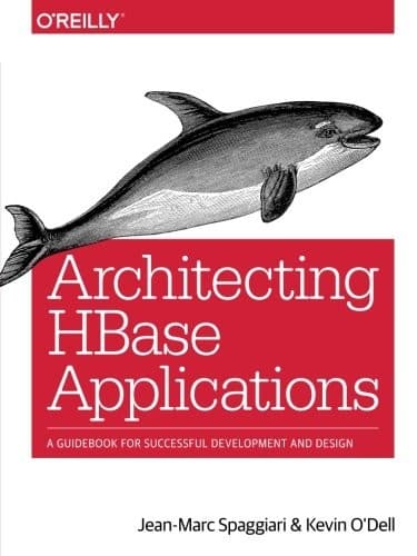 Tapa de Architecting HBase Applications: A Guidebook for Successful Development and Design