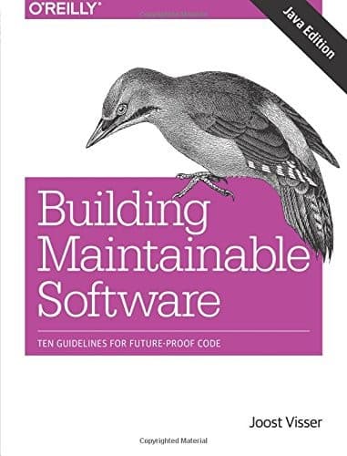 Tapa de Building Maintainable Software, Java Edition: Ten Guidelines for Future-Proof Code