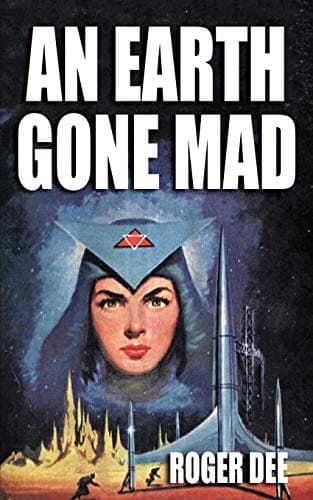 Tapa de An Earth Gone Mad