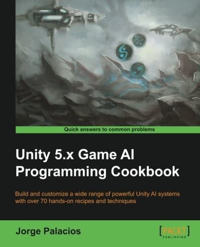 Tapa de Unity 5.x Game AI Programming Cookbook