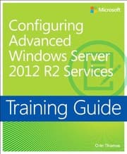 Tapa de Training Guide Configuring Advanced Windows Server 2012 R2 Services (MCSA) (Microsoft Press Training Guide)