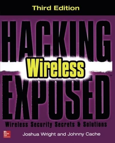 Tapa de Hacking Exposed Wireless, Third Edition: Wireless Security Secrets & Solutions
