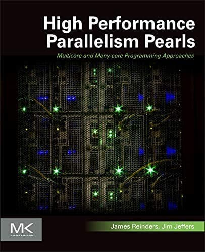 Tapa de High Performance Parallelism Pearls Volume One: Multicore and Many-core Programming Approaches