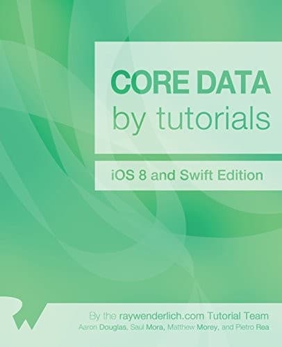 Tapa de Core Data by Tutorials: iOS 8 and Swift Edition