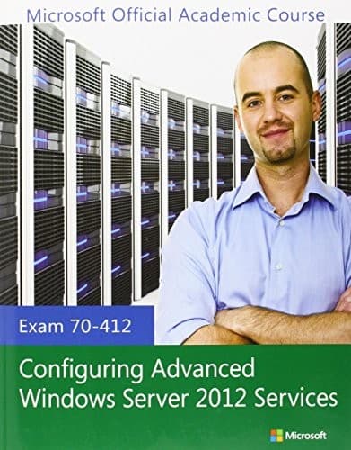 Tapa de Exam 70-412 Configuring Advanced Windows Server 2012 Services