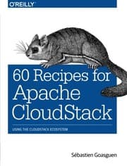 Tapa de 60 Recipes for Apache CloudStack: Using the CloudStack Ecosystem