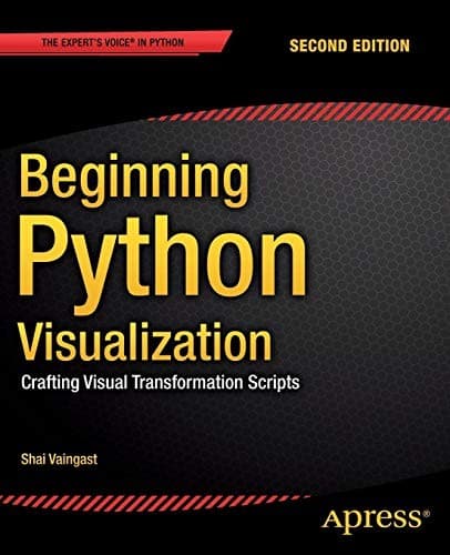 Tapa de Beginning Python Visualization: Crafting Visual Transformation Scripts