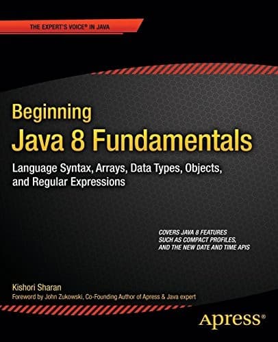 Tapa de Beginning Java 8 Fundamentals: Language Syntax, Arrays, Data Types, Objects, and Regular Expressions