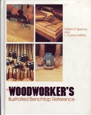 Tapa de The woodworker's illustrated benchtop reference