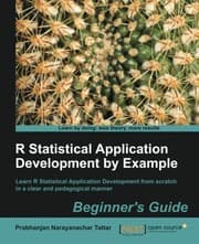 Tapa de R Statistical Application Development by Example Beginner's Guide
