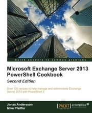 Tapa de Microsoft Exchange Server 2013 Powershell Cookbook: Second Edition