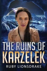 Tapa de The Ruins of Karzelek (Mandrake Company) (Volume 4)