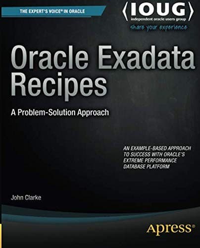 Tapa de Oracle Exadata Recipes: A Problem-Solution Approach (Expert's Voice in Oracle)