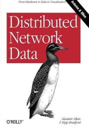 Tapa de Distributed Network Data: From Hardware to Data to Visualization