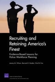 Tapa de Recruiting and Retaining America's Finest: Evidence-Based Lessons for Police Workforce Planning (Rand Corporation Monograph)