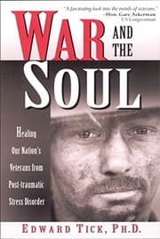 Tapa de War and the Soul: Healing Our Nation's Veterans from Post-tramatic Stress Disorder