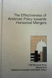 Tapa de The effectiveness of antitrust policy towards horizontal mergers