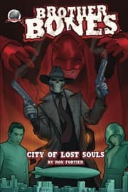 Tapa de Brother Bones: City of Lost Souls