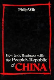 Tapa de How to do business with the People's Republic of China