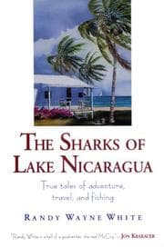 Tapa de The Sharks of Lake Nicaragua