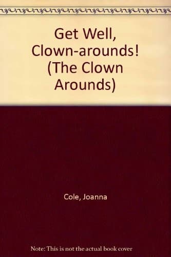 Tapa de Get well, Clown-Arounds!
