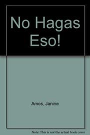 Tapa de No Hagas Eso! (Spanish Edition)